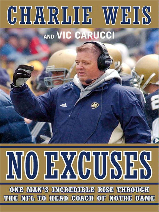 Title details for No Excuses by Charlie Weis - Wait list